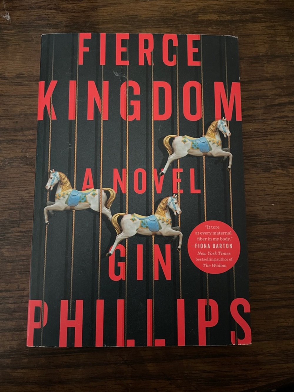 Fierce Kingdom by Gin Phillips